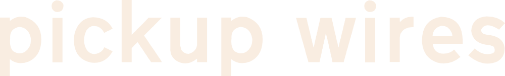 Pickup Wires